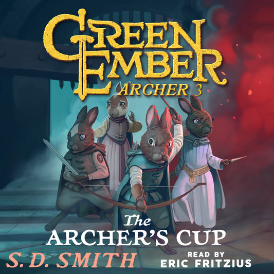 The Archer's Cup (Green Ember Archer Book III) - Audiobook Download