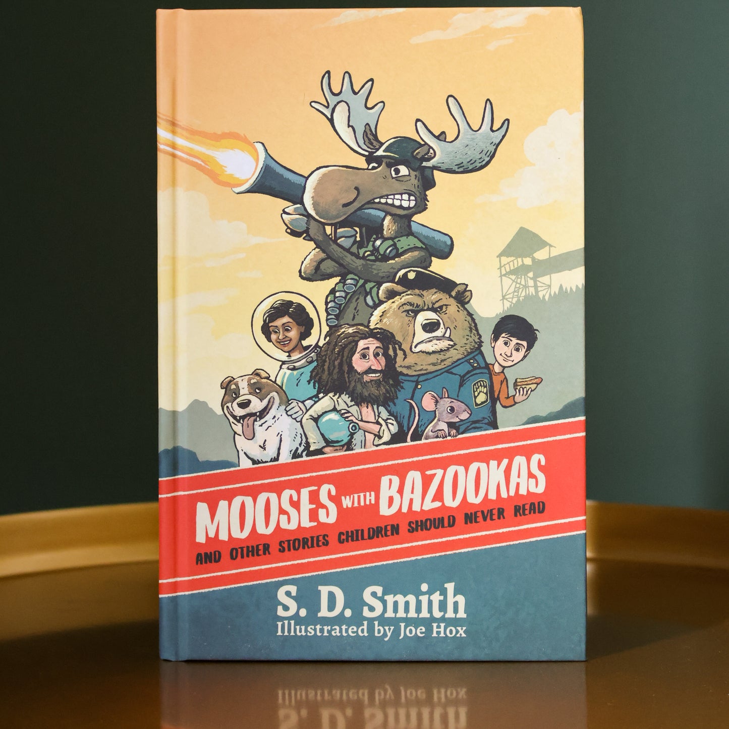 SIGNED Mooses with Bazookas (Hardcover)